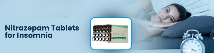 Nitrazepam Tablets for Insomnia